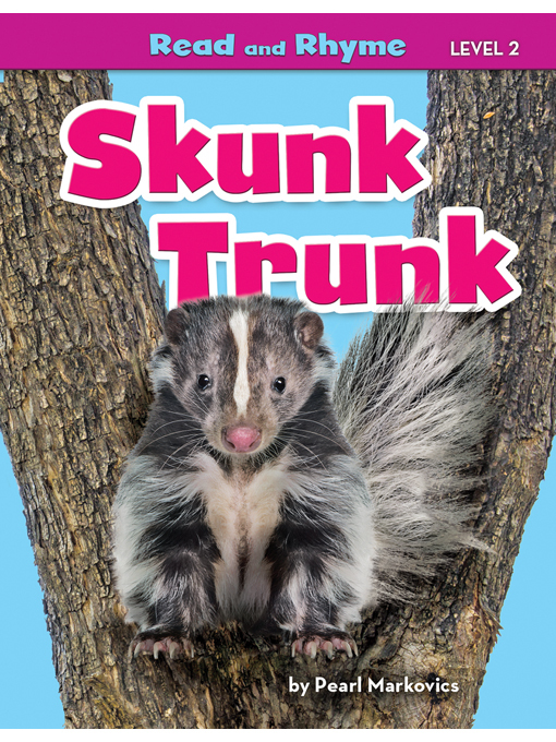 Title details for Skunk Trunk by Pearl Markovics - Available